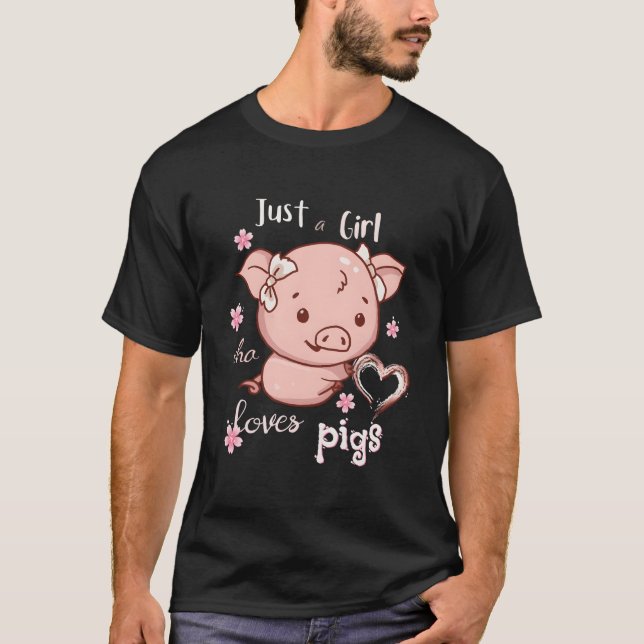 Camiseta Just A Who Loves Pigs Pigs Owner (Frente)