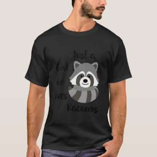 Camiseta Just A Who Loves Raccoons