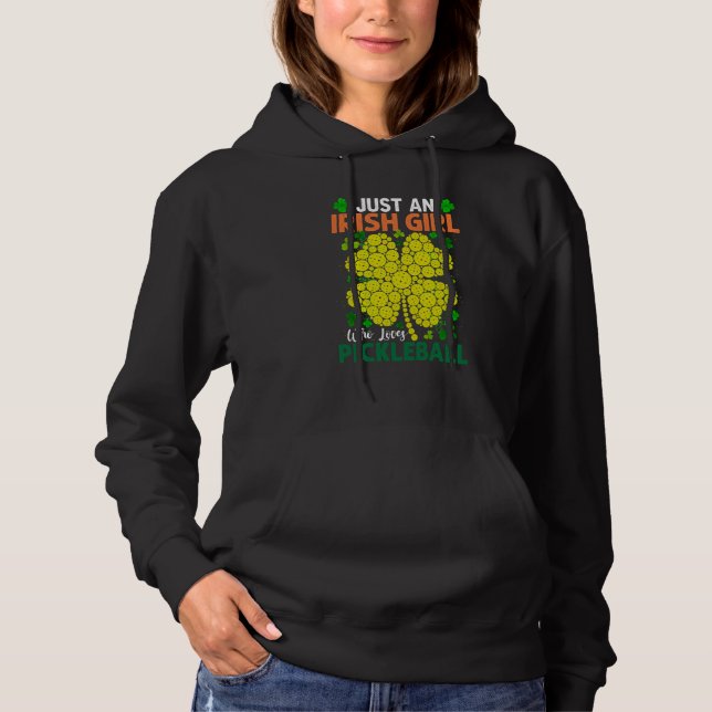 Camiseta Just An Irish Girl Who Loves Pickleball Saint Patr (Frente)