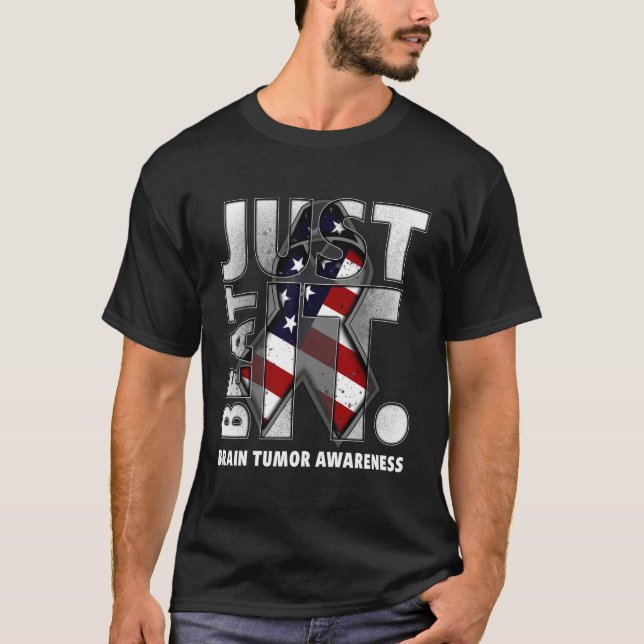 Camiseta Just Beat It Brain Tumor Awareness American Flag (Frente)