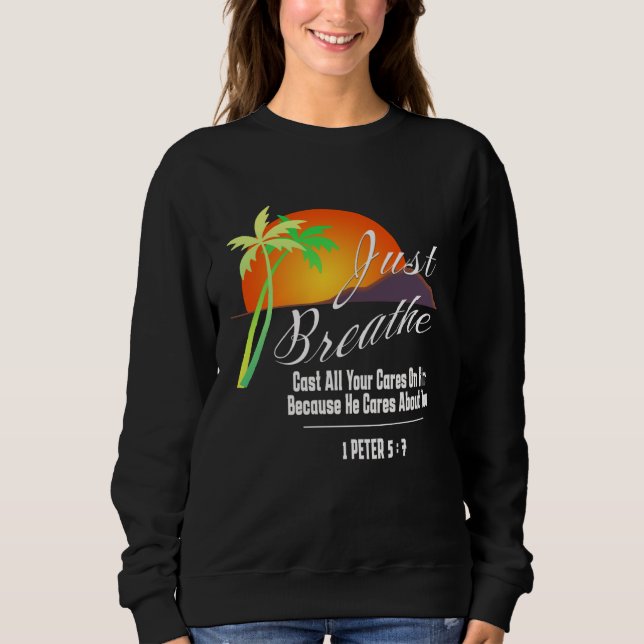 Camiseta Just Breathe Christian God Faith Cross 1 James 57 (Frente)