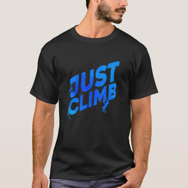 Camiseta Just Climb Bouldering Rock Climber Rock Boulder Cl (Frente)