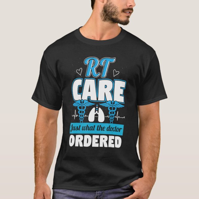 Camiseta Just Doctor Ordered Awareness  Respiratory Therapi (Frente)