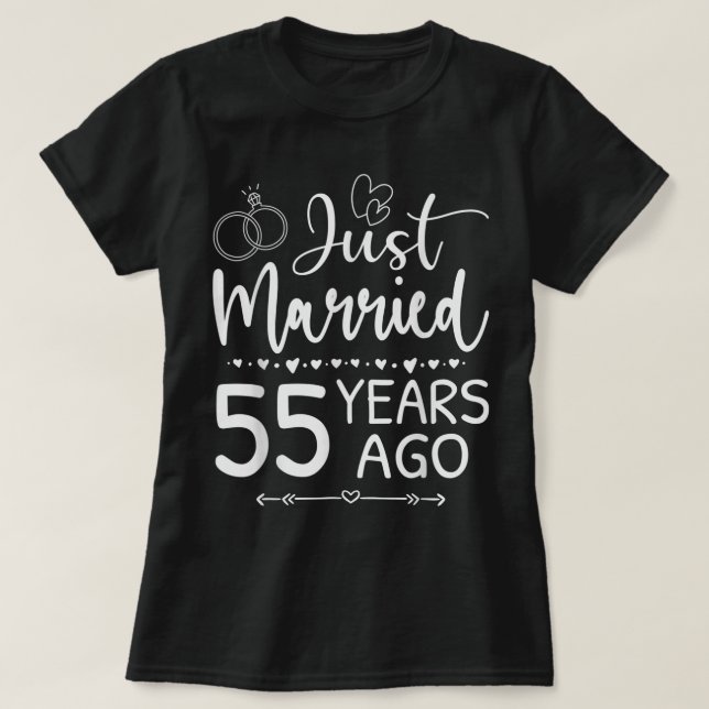 Camiseta Just Married 55 Years Ago Matching 55th Wedding An (Frente do Design)