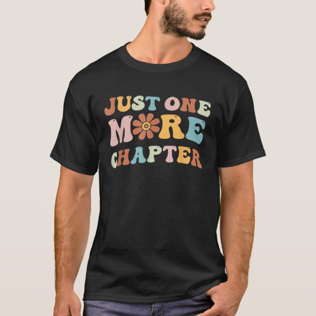 Camiseta Just One More Chapter Bookworm Book  Nerd Reading  (Frente)
