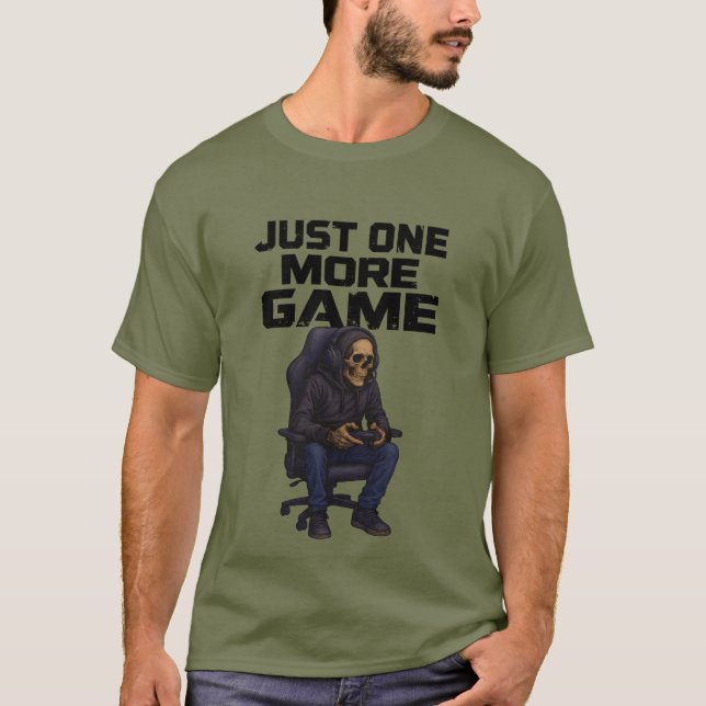 Camiseta Just One More Gamer Skeleton | Gaming Dark Humor (Frente)