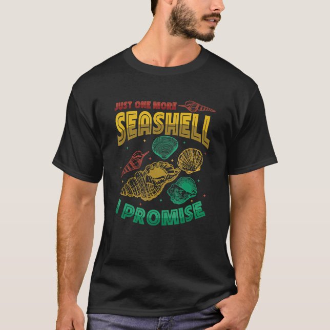 Camiseta Just One More Seashell Collector Seashell (Frente)