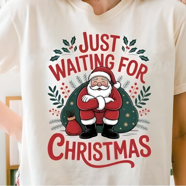Camiseta Just Waiting for Christmas Santa Women’s Tshirt (Criador carregado)