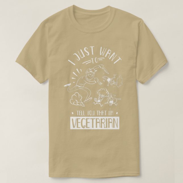 Camiseta Just Want To Tell You That I'm Vegetarian Veganism (Frente do Design)