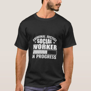 Camiseta Justiça Criminal - Trabalhador Social Em Curso