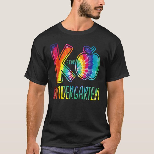 Camiseta K é para o jardim de infância Tie Dye Professor de (Frente)