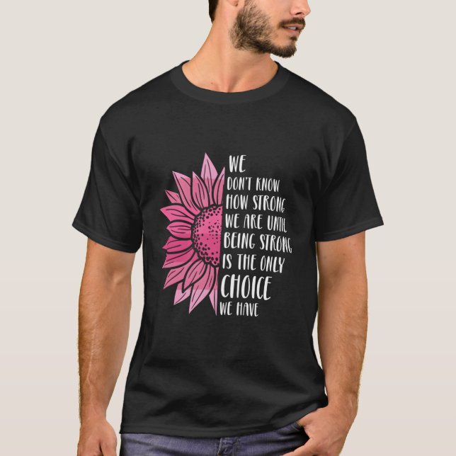 Camiseta K Forte Consciência do Cancer da Mama do Guerreiro (Frente)