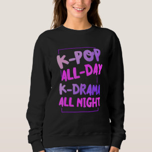 Camiseta K Pop All Day K Drama All Night Chill Coreano Dram