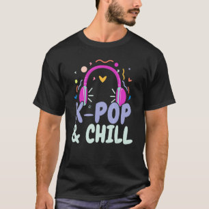 Camiseta K Pop E Chillar Música Pop Coreana K Pop Coreia