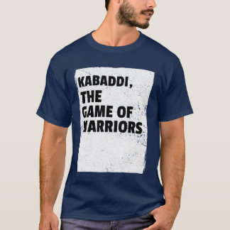 Camiseta Kabaddihe Jogo de Guerreiros Esporte amigo retro