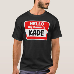 Camiseta Kade Hello Meu Nome É Tshirt Name On Custom