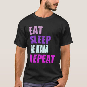 Camiseta Kaia Coma Dormir Repita Kaia