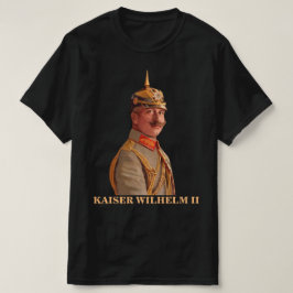 Camiseta Kaiser Wilhelm II, Imperador da Alemanha
