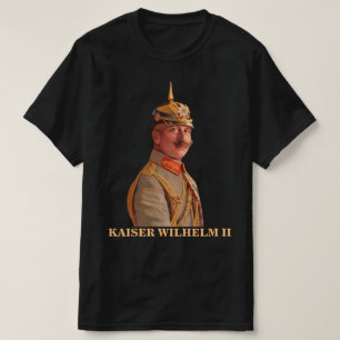 Camiseta Kaiser Wilhelm II, Imperador da Alemanha