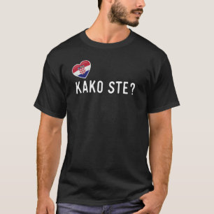 Camiseta Kako Croata Ste Como Você Está