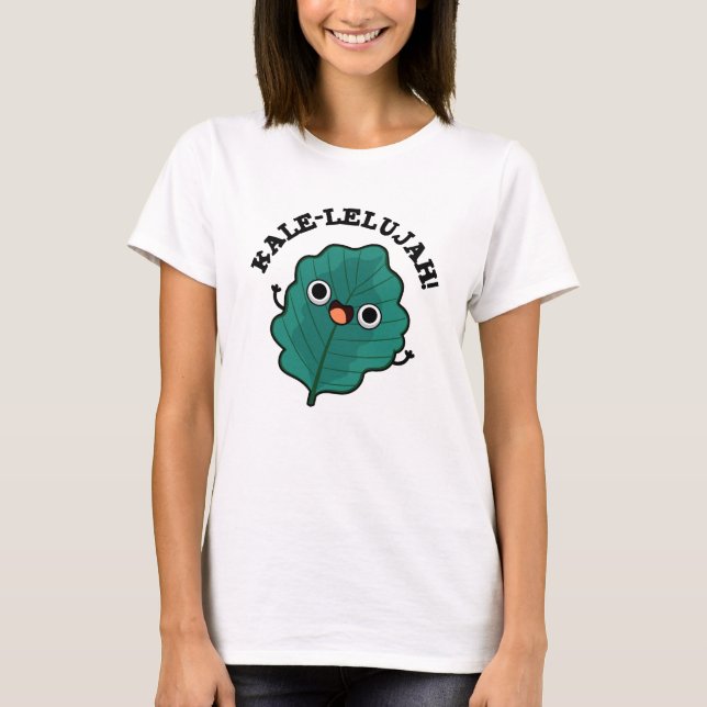 Camiseta Kale Lelujah Funny Veggie Kale Pun (Frente)