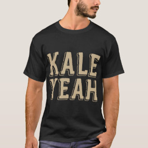 Camiseta Kale Sim Engraçado Vegetariano Engraçado Vegan Nat