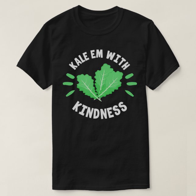 Camiseta Kale Vegan Engraçado Kale Em Com Bondade (Frente do Design)