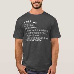 Camiseta Kali Nome Kali Definição Kali Nome de Mulher Kali