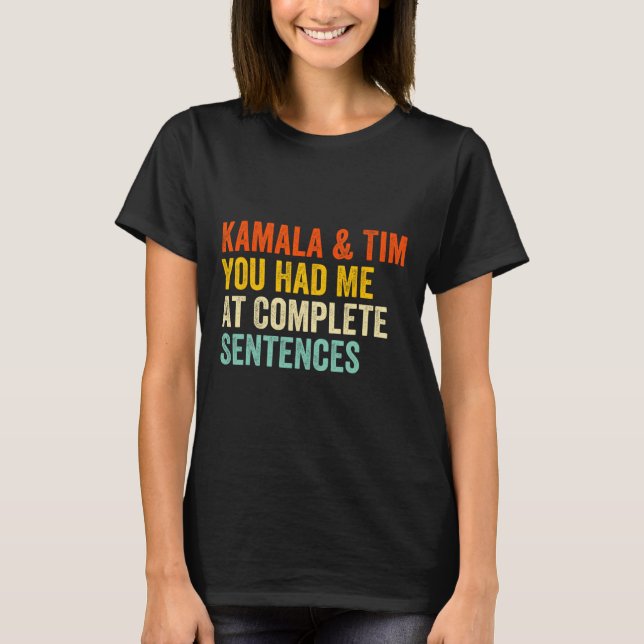 Camiseta Kamala E Tim Eu Me Apaixonei Por Frases Completas  (Frente)