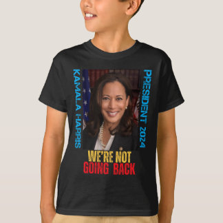 Camiseta Kamala Harris Presidente 2024 Não vamos voltar