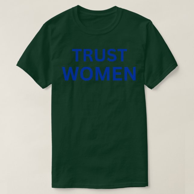 Camiseta Kamala Trust Women TShirt (Frente do Design)