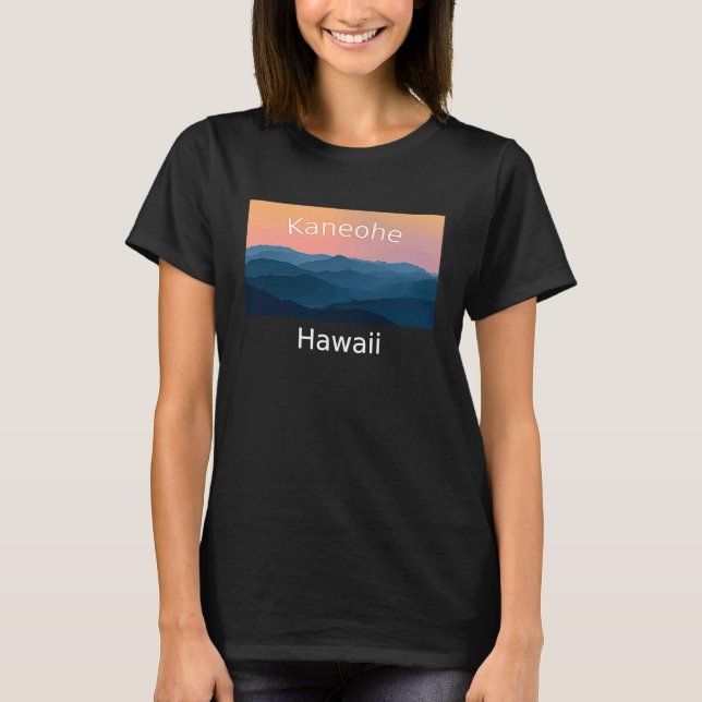 Camiseta Kaneohe Hawaii Mountain sunset home (Frente)