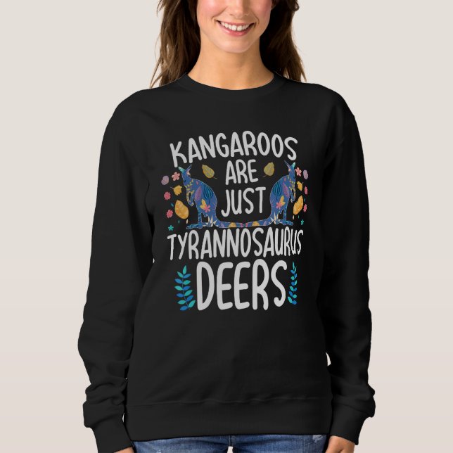 Camiseta Kangaroos Are Just Tyrannosaurus Deers Funny Kanga (Frente)