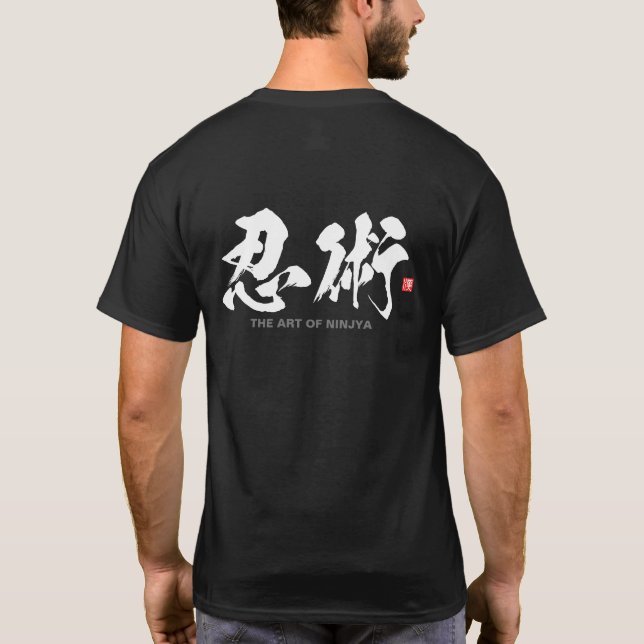 Camiseta Kanji - 忍 術, a arte de um ninja - (Verso)