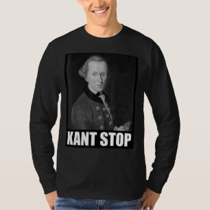 Camiseta Kant Stop Meme Slogan Filosofia Immanuel