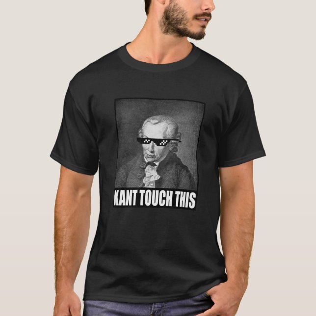 Camiseta Kant Touch This | Membro | Engraçado | Filosofia | (Frente)