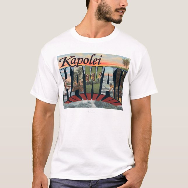 Camiseta Kapolei, Havaí - grandes cenas da letra (Frente)