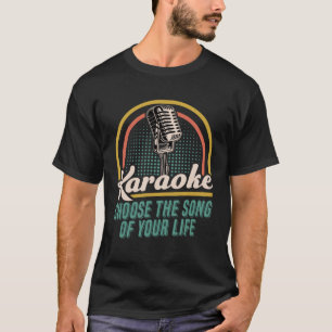 Camiseta Karaoke Escolhe A Música Da Sua Vida