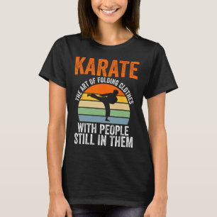 Camiseta Karate A Arte De Dobrar Roupas Com Pessoas Mart