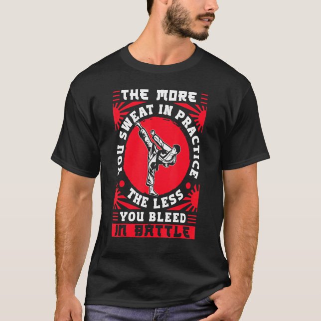 Camiseta Karate Black Belt Gi Uniforme Quanto Mais Você Doc (Frente)