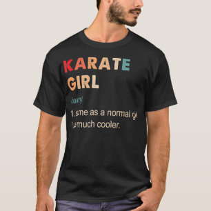 Camiseta Karate Girl Definition Engraçado Karate Lover Pres