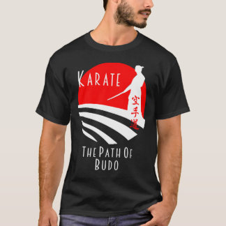 Camiseta Karate Path de Budo, Samurai Martial Arts Bushido