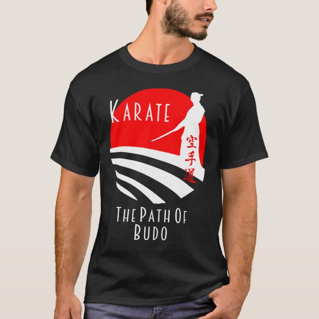 Camiseta Karate Path de Budo, Samurai Martial Arts Bushido (Frente)