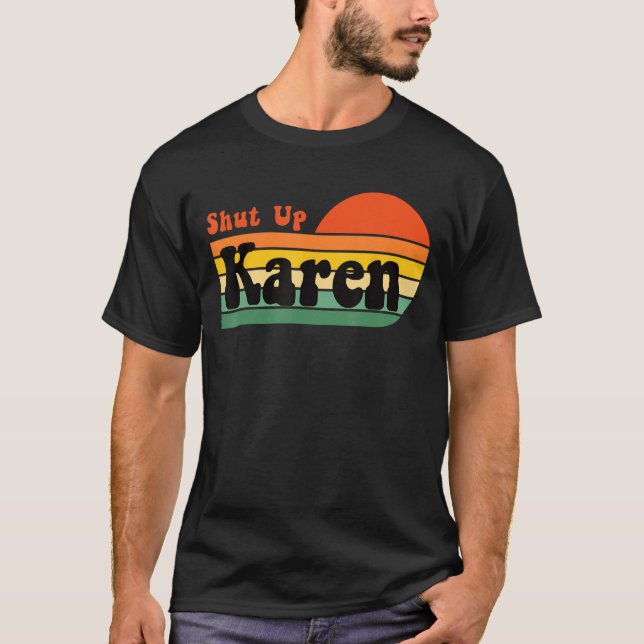 Camiseta Karen Funny Karen Meme Retro Sunset (Frente)