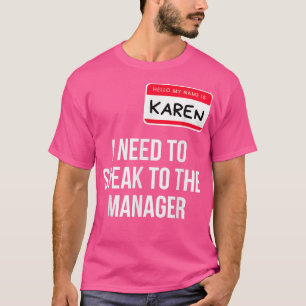 Camiseta Karen Halloween Costume Engraçado Preciso Falar Co