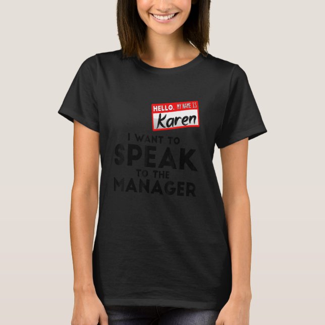 Camiseta Karen Halloween Fala Com O Gerente Sayin (Frente)