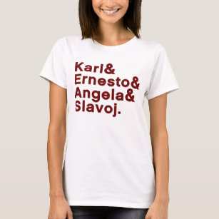 Camiseta Karl & Ernesto & Angela & Slavoj