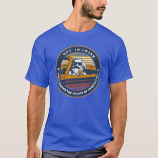 Camiseta karl marx entre perdedor estamos assumindo os meio