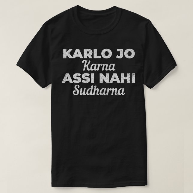 Camiseta karlo jo karna assi nahi darna Desi Punjabi Indian (Frente do Design)