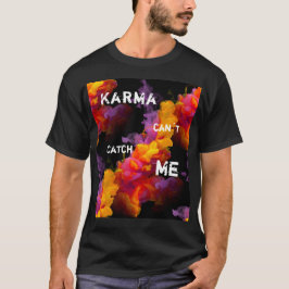 Camiseta Karma cita tipografia com fundo de fumaça